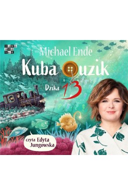 Kuba Guzik i Dzika Trzynastka audiobook