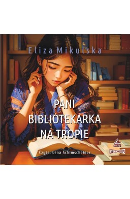 Pani bibliotekarka na tropie audiobook