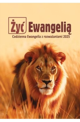 Żyć Ewangelią 2025 Codzienna Ewangelia z rozważ TW