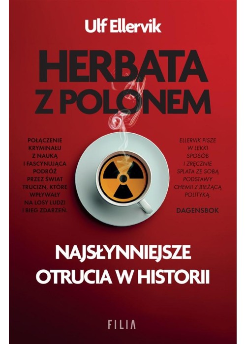 Herbata z polonem. Najsłynniejsze otrucia..