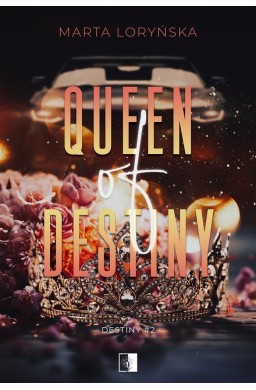 Queen Of Destiny