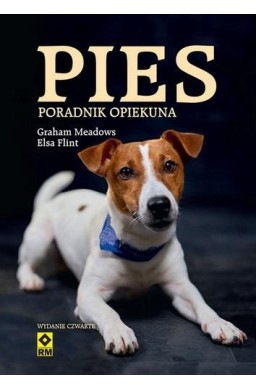 Pies. Poradnik opiekuna w.4