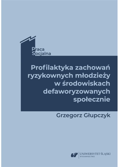 Profilaktyka zachowań ryzykownych młodzieży