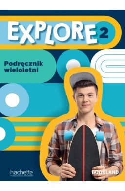 Explore 2 podręcznik wieloletni