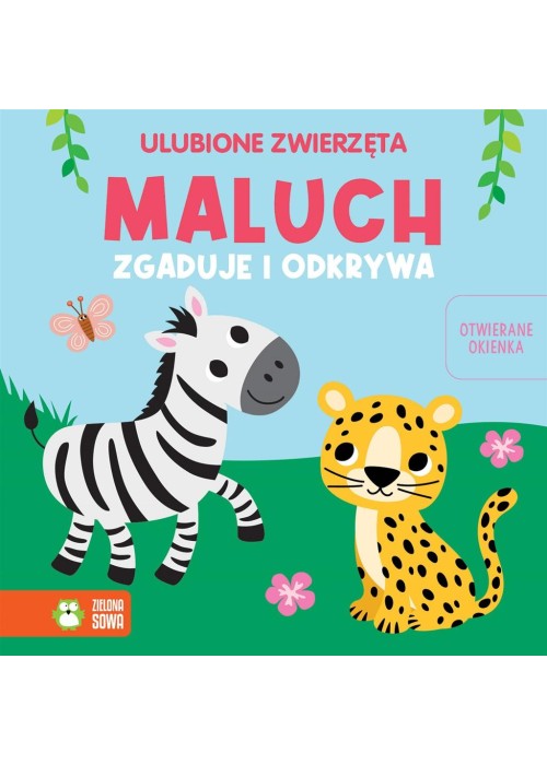 Maluch zgaduje i odkrywa. Ulubione zwierzęta