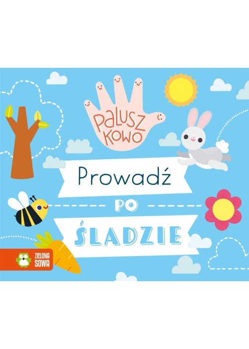 Paluszkowo. Prowadź po śladzie