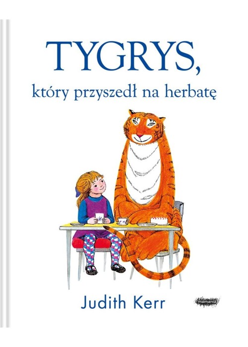 Tygrys, który przyszedł na herbatę