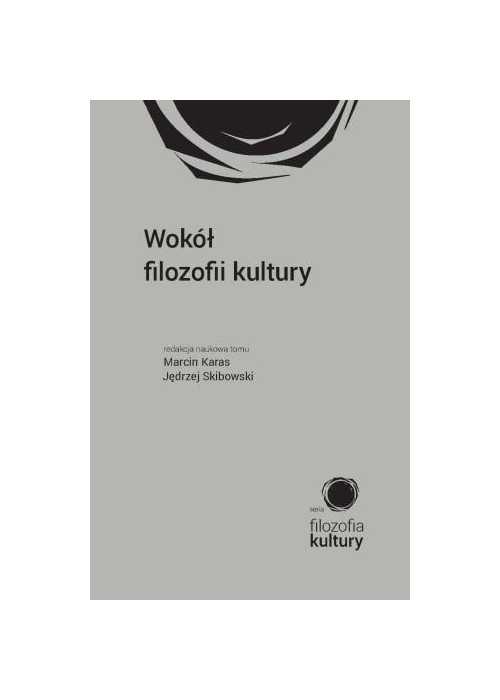 Wokół filozofii kultury