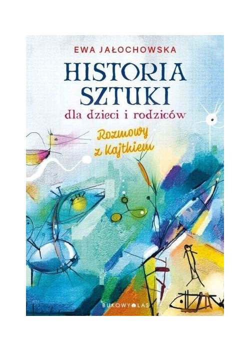 Historia sztuki dla dzieci i rodziców