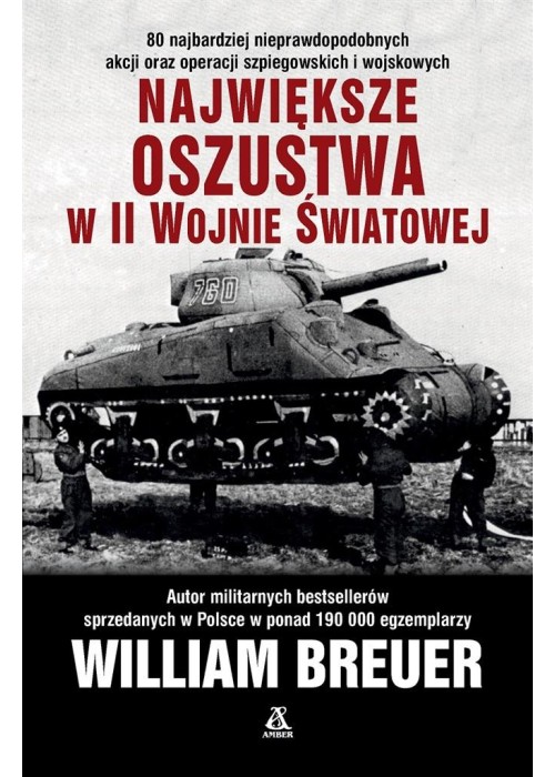 Największe oszustwa w II wojnie światowej