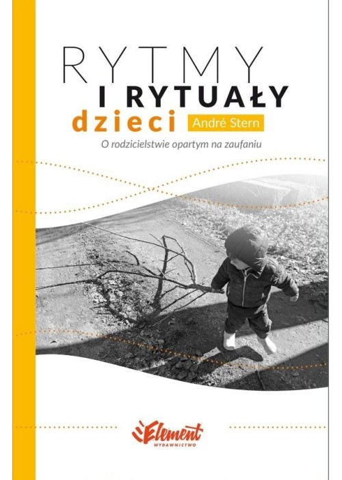 Rytmy i rytuały dzieci