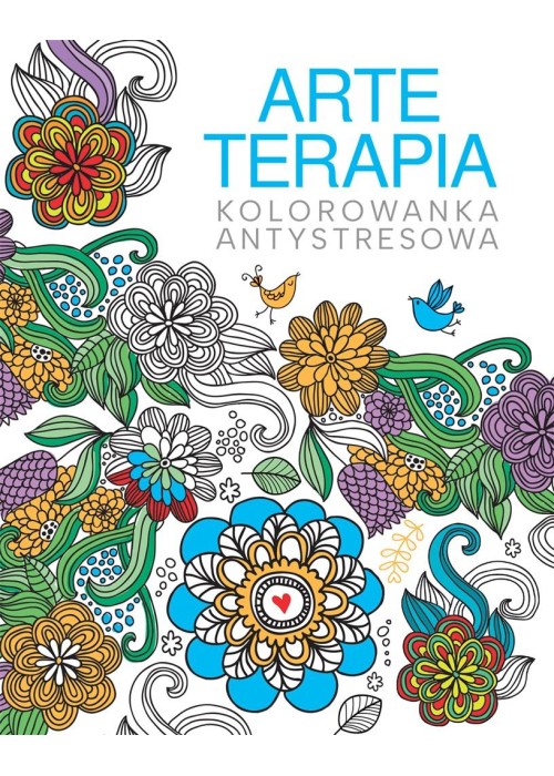 Arteterapia. Kolorowanka antystresowa