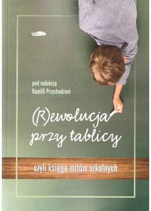 (R)ewolucja przy tablicy