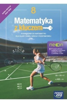 Matematyka SP 8 Matematyka z kluczem neon Ćw.