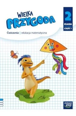 Wielka Przygoda neon SP 2 Matematyka ćw. cz.1