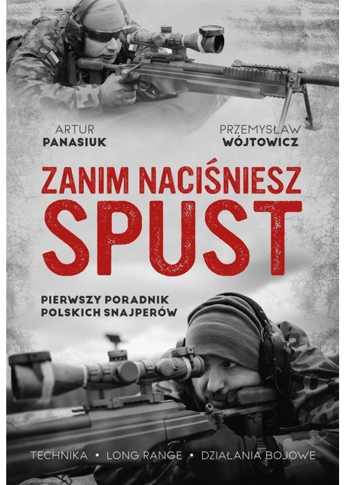 Zanim naciśniesz spust