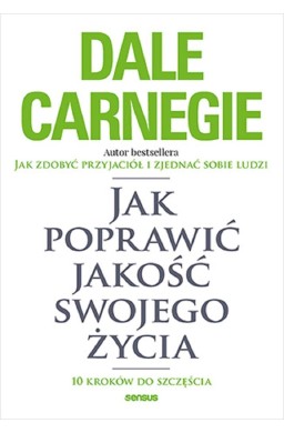 Jak poprawić jakość swojego życia