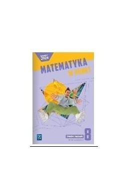 Matematyka SP 8 Matematyka w punkt Zbiór zadań