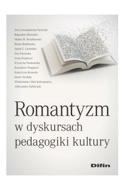 Romantyzm w dyskursach pedagogiki kultury