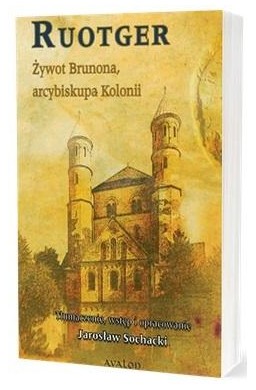 Żywot Brunona, arcybiskupa Kolonii