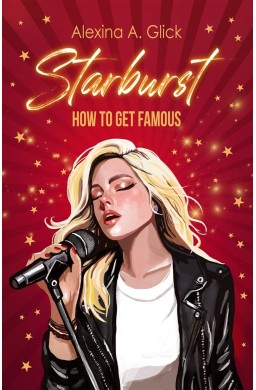 Starburst. How to get famous