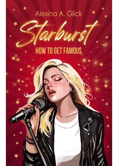 Starburst. How to get famous