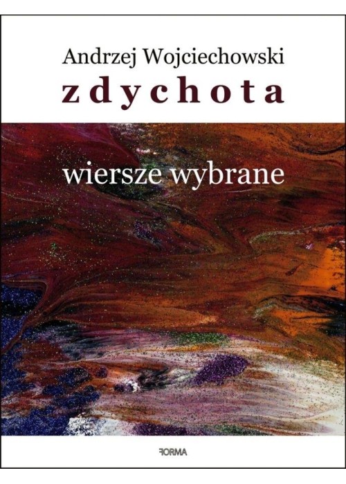 Zdychota. Wiersze wybrane