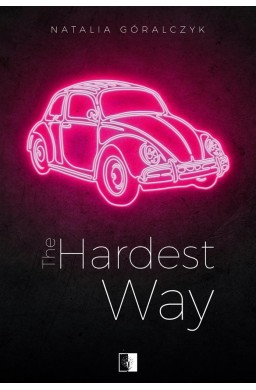 The Hardest Way