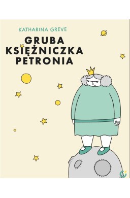 Gruba Księżniczka Petronia