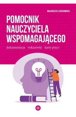 Pomocnik nauczyciela wspomagającego. Dokumentacja