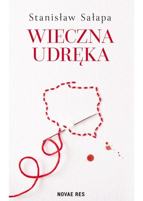 Wieczna udręka Zmagania Polaków z własnym państwem