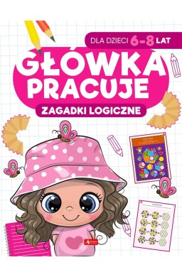 Główka pracuje. Zagadki logiczne