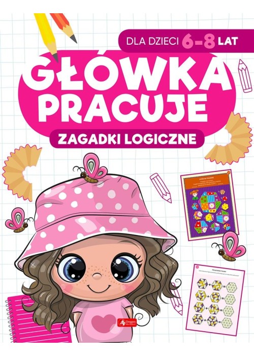 Główka pracuje. Zagadki logiczne