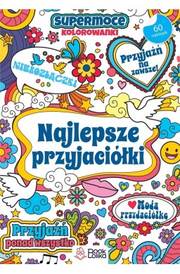 Najlepsze przyjaciółki. SuperMoce kolorowanki