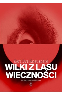 Wilki z lasu wieczności