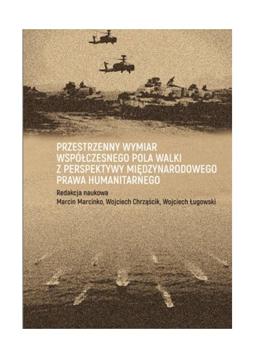 Przestrzenny wymiar współczesnego pola walki...