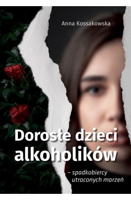 Dorosłe dzieci alkoholików..