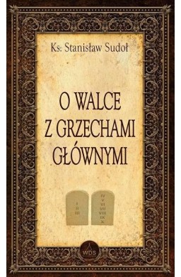 O walce z grzechami głównymi