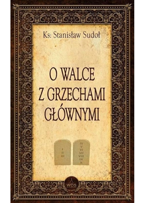 O walce z grzechami głównymi