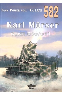 Tank Power vol. CCL XXI 582 Karl Morser