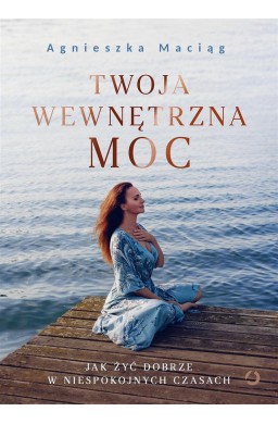 Twoja wewnętrzna moc