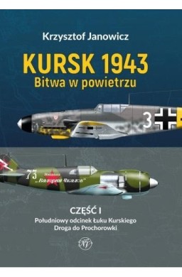 Kursk 1943 Bitwa w powietrzu cz.1