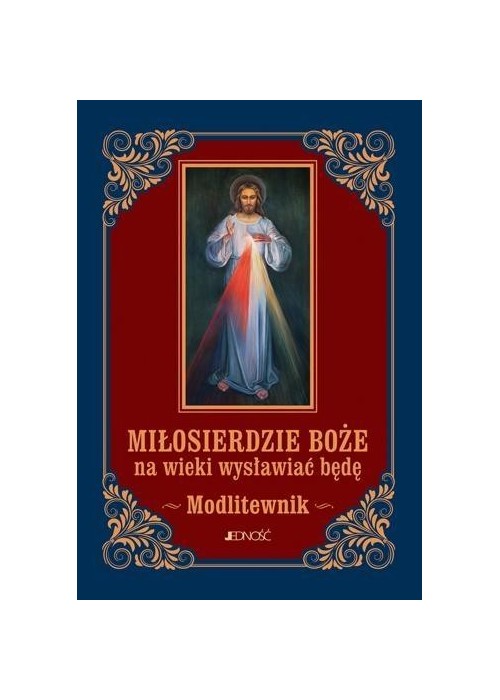 Miłosierdzie Boże na wieki... Modlitewnik (mały)