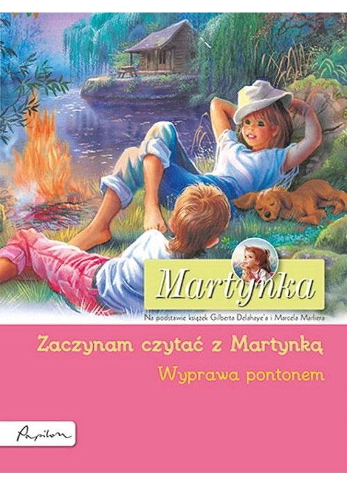 Martynka. Wyprawa pontonem