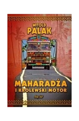 Maharadża i królewski motor