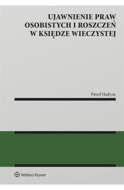 Ujawnienie praw osobistych i roszczeń w księdze..