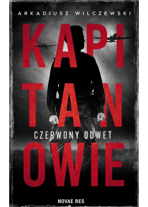 Kapitanowie. Czerwony odwet