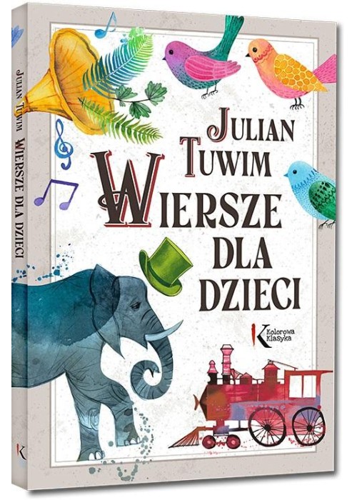 Julian Tuwim. Wiersze dla dzieci