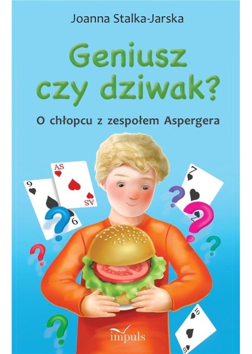 Geniusz czy dziwak? O chłopcu z zespołem Aspergera