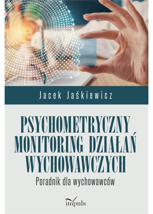 Psychometryczny monitoring działań wychowawczych